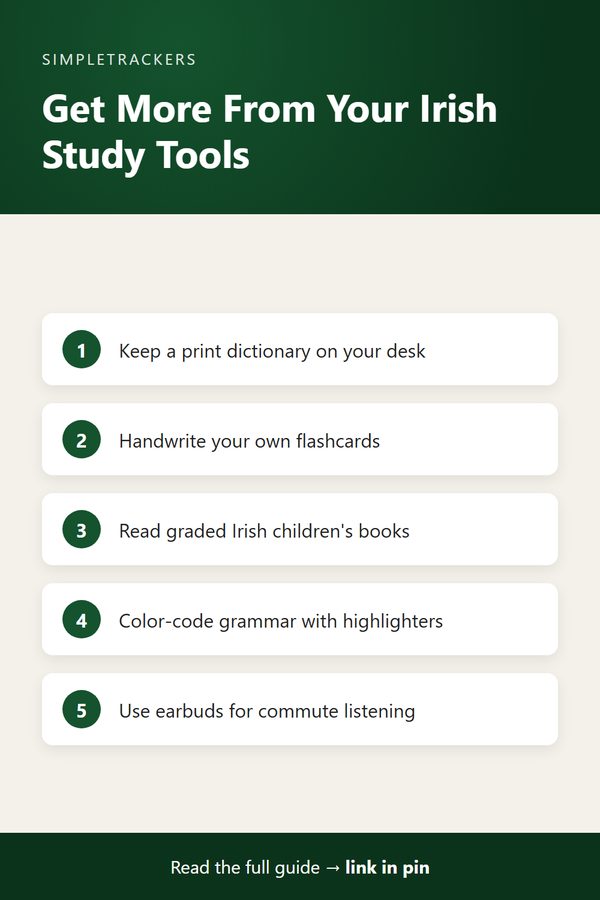 Infographic: five ways to get more from your Irish study tools, from a print dictionary to commute earbuds