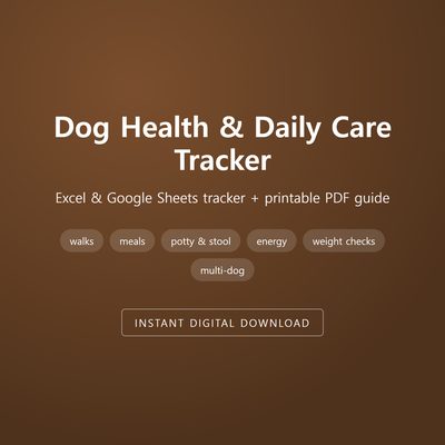 Dog Health & Daily Care Tracker